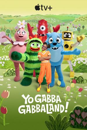 ¡Yo Gabba GabbaLandia! (Serie de TV)