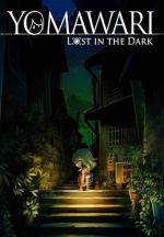 Yomawari: Lost in the Dark 