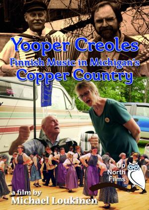 Yooper Creoles: música finlandesa en el país del cobre de Michigan 