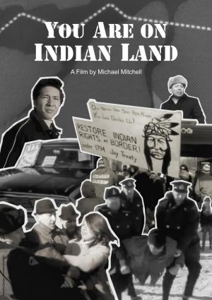 You Are on Indian Land 