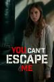 You Can't Escape Me (TV)