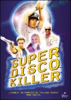 Super Disco Killer  - Posters