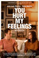 You Hurt My Feelings  - Poster / Main Image