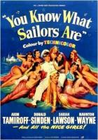 You Know What Sailors Are  - Poster / Main Image