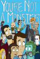 You're Not a Monster (TV Miniseries)