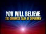 Creerás en el mito: La saga cinematográfica de Superman 