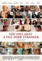 You Will Meet a Tall Dark Stranger  - Posters