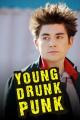 Young Drunk Punk (TV Series)