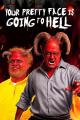Your Pretty Face Is Going to Hell (Serie de TV)