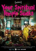 Your Spiritual Temple Sucks (S)