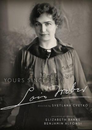 Yours Sincerely, Lois Weber (S)