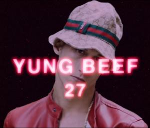 Yung Beef: 27. (Vídeo musical)