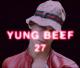 Yung Beef: 27. (Music Video)