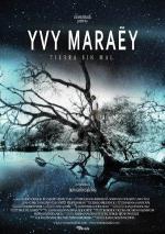 Yvy Maraey: Tierra sin mal 
