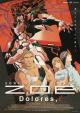 Z.O.E Dolores, i (Zone of Enders Dolores, i) (TV Series)