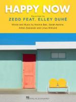 Zedd & Elley Duhé: Happy Now (Vídeo musical)