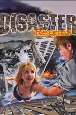 Disaster Report 