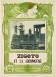Zigoto and the Locomotive (S)