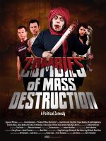 ZMD: Zombies of Mass Destruction  - Posters