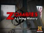 Zombies: A Living History (TV) 