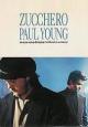 Zucchero & Paul Young: Senza una donna (Without a Woman) (Music Video)