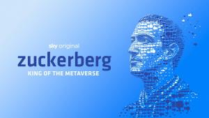 Zuckerberg: King of the Metaverse 